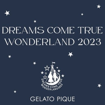 ☆DREAMS COME TRUE☆ WONDERLAND 2023