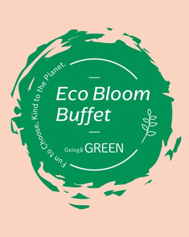 Eco Bloom Buffet 開催！
