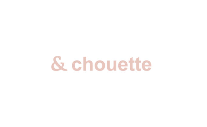 ＆chouette